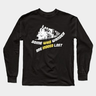 Some Who Wander Are Indeed Lost Classic Long Sleeve T-Shirt